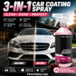 🚗Protect your car! Cut down car wash times! 3-in-1 High Protection Quick Car Coating Spray